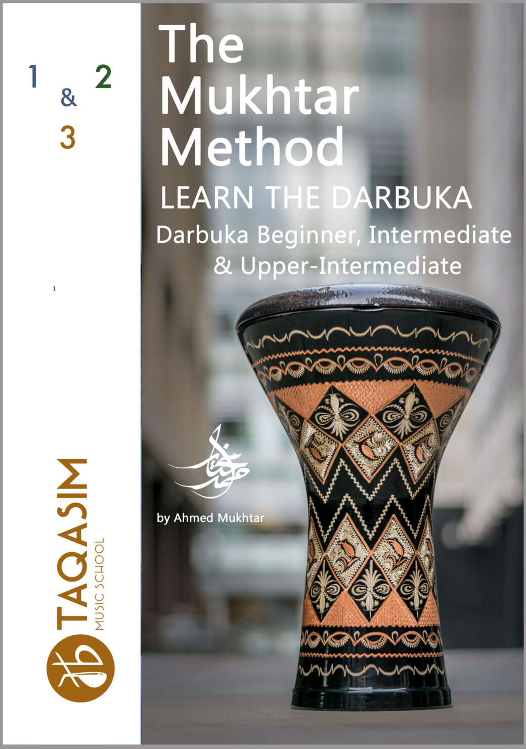 Purchase online! The Mukhtar Method Curriculum Series Taqasim Music